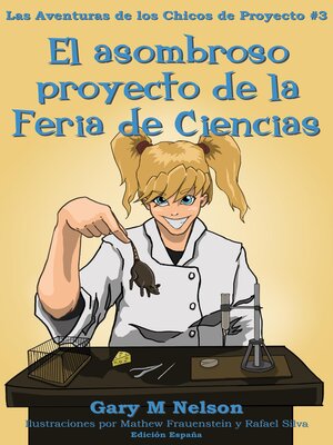 cover image of El asombroso proyecto de la Feria de Ciencias